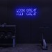 Look Great Feel Great Neon Signs