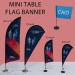 Mini table flag banner printing, mini teardrop banner feather flag banner